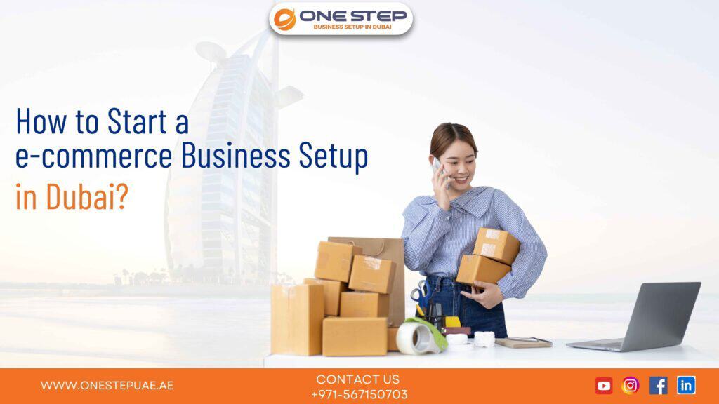 E-commerce Business setup in Dubai