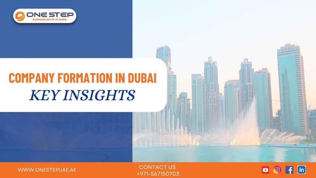 company formation in Dubai key Insights